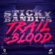 Tragaperras Sticky Bandits Trail of Blood de Quickspin