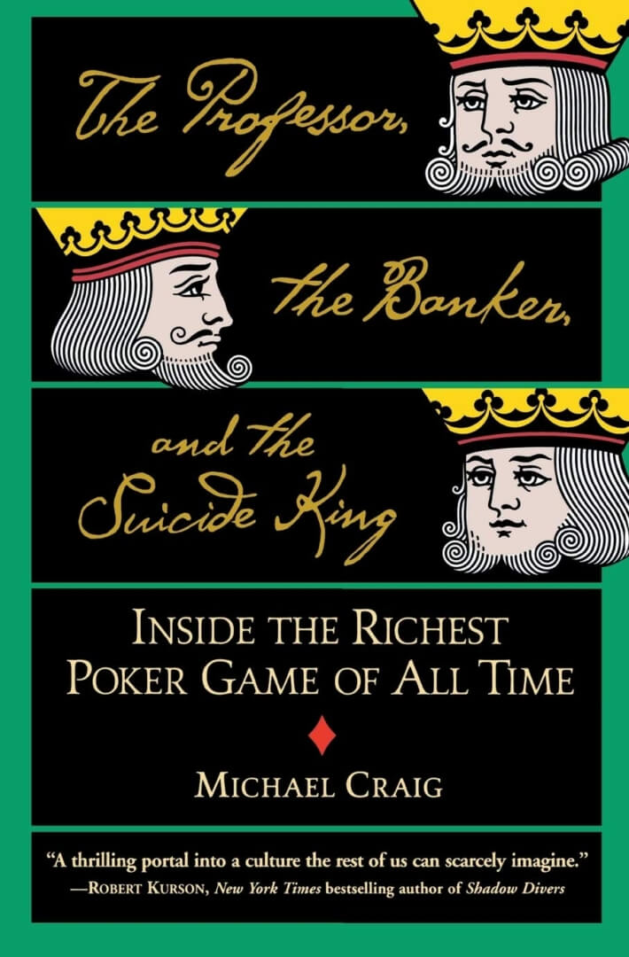 El libro The Professor, the Banker, and the Suicide King de Michael Craig