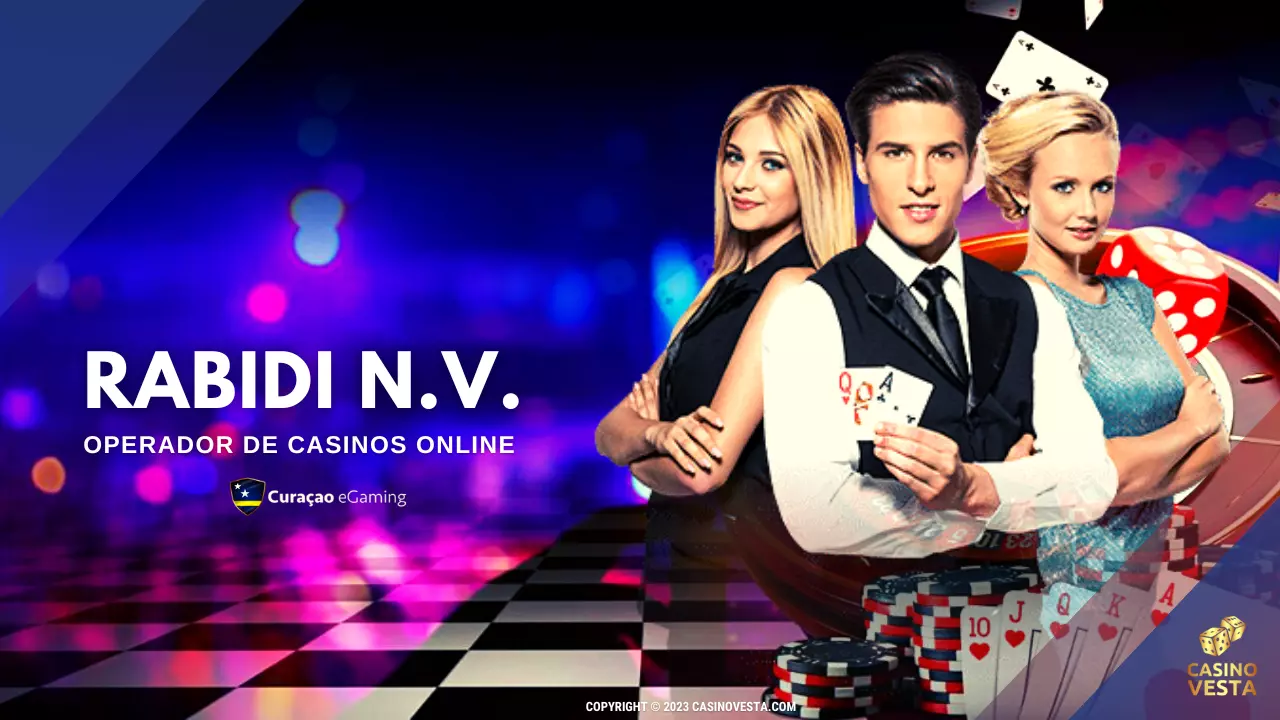 Rabidi N.V. Operador de Casinos Online