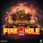 Tragamonedas Fire In The Hole 2 Logo